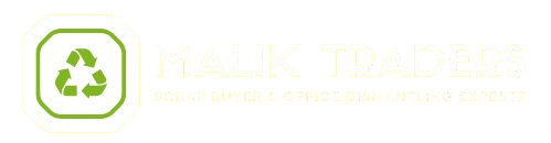 Malik Scrap Buyer & Office Dismantling Services